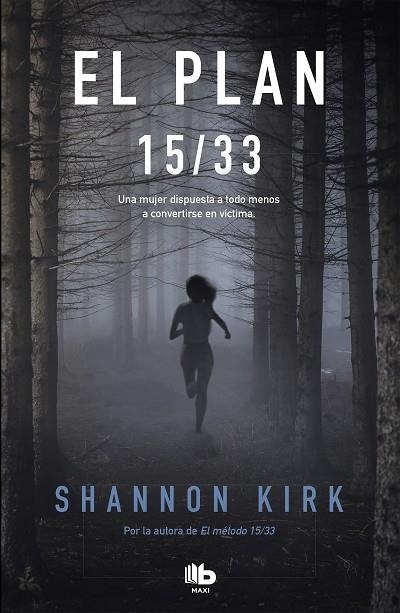 EL PLAN 15/33 | 9788413140674 | KIRK,SHANNON | Llibreria Geli - Llibreria Online de Girona - Comprar llibres en català i castellà