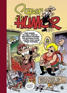 SUPER HUMOR MORTADELO Y FILEMON-64 | 9788402422842 | IBÁÑEZ,FRANCISCO | Libreria Geli - Librería Online de Girona - Comprar libros en catalán y castellano