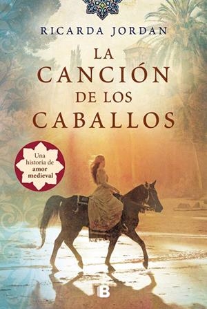 LA CANCIÓN DE LOS CABALLOS | 9788466666268 | JORDAN,RICARDA | Llibreria Geli - Llibreria Online de Girona - Comprar llibres en català i castellà