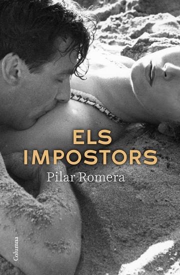 ELS IMPOSTORS | 9788466425513 | ROMERA,PILAR | Llibreria Geli - Llibreria Online de Girona - Comprar llibres en català i castellà