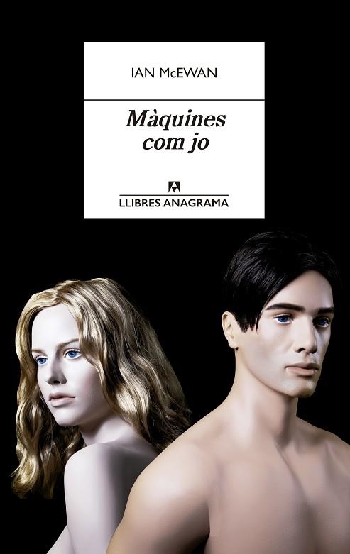 MÀQUINES COM JO | 9788433915726 | MCEWAN,IAN | Libreria Geli - Librería Online de Girona - Comprar libros en catalán y castellano