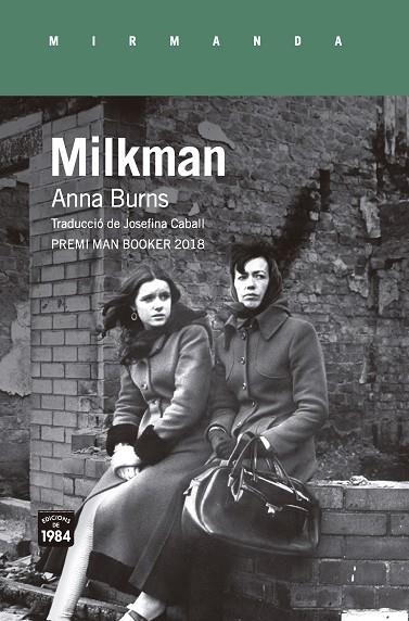 MILKMAN | 9788416987559 | BURNS,ANNA | Libreria Geli - Librería Online de Girona - Comprar libros en catalán y castellano