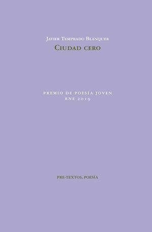 CIUDAD CERO | 9788417830755 | TEMPRADO BLANQUER,JAVIER | Llibreria Geli - Llibreria Online de Girona - Comprar llibres en català i castellà