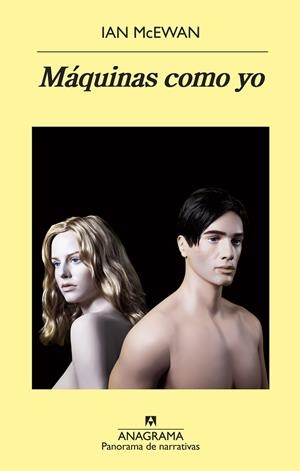 MÁQUINAS COMO YO | 9788433980465 | MCEWAN,IAN | Llibreria Geli - Llibreria Online de Girona - Comprar llibres en català i castellà