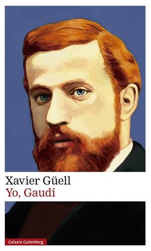 YO,GAUDÍ | 9788417747169 | GÜELL,XAVIER | Llibreria Geli - Llibreria Online de Girona - Comprar llibres en català i castellà