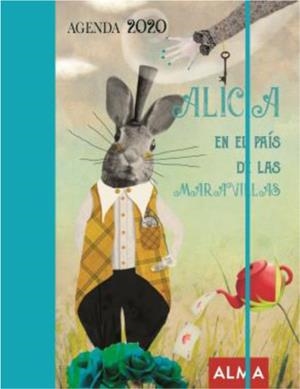 ALICIA EN EL PAÍS DE LAS MARAVILLAS(AGENDA 2020) | 8437018304158 | Llibreria Geli - Llibreria Online de Girona - Comprar llibres en català i castellà