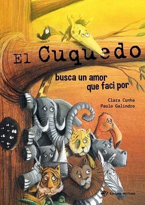 EL CUQUEDO BUSCA UN AMOR QUE FACI POR | 9788417207137 | CUNHA,CLARA | Llibreria Geli - Llibreria Online de Girona - Comprar llibres en català i castellà