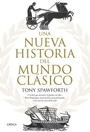 UNA NUEVA HISTORIA DEL MUNDO CLÁSICO | 9788491991366 | SPAWFORTH,TONY | Libreria Geli - Librería Online de Girona - Comprar libros en catalán y castellano