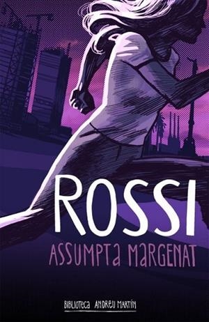 ROSSI(CATALÀ) | 9788417432546 | MARGENAT ESCOBAIRÓ,ASSUMPTA | Libreria Geli - Librería Online de Girona - Comprar libros en catalán y castellano