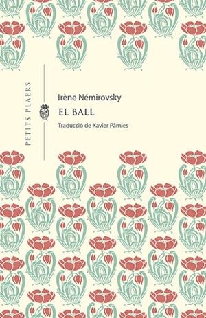 EL BALL | 9788412024494 | NÉMIROVSKY,IRÈNE | Libreria Geli - Librería Online de Girona - Comprar libros en catalán y castellano