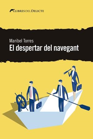 EL DESPERTAR DEL NAVEGANT | 9788412062519 | TORRES,MARIBEL | Libreria Geli - Librería Online de Girona - Comprar libros en catalán y castellano