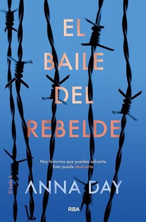 EL BAILE DEL REBELDE(EL BAILE DEL AHORCADO-2) | 9788427213449 | DAY,ANNA | Libreria Geli - Librería Online de Girona - Comprar libros en catalán y castellano