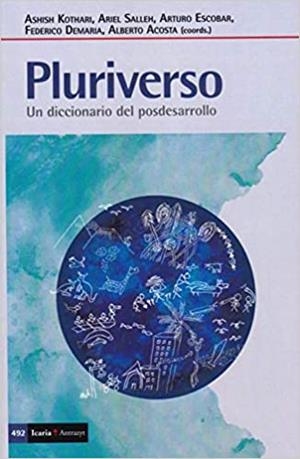 PLURIVERSO.UN DICCIONARIO DEL POSDESARROLLO | 9788498888843 |   | Libreria Geli - Librería Online de Girona - Comprar libros en catalán y castellano