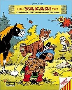 YAKARI-18.L'ESCAPADA DE L'OSSET.EL LLANGARDAIX DE L'OMBRA | 9788467924619 | DERIB/JOB | Libreria Geli - Librería Online de Girona - Comprar libros en catalán y castellano