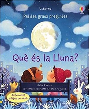 QUE ES LA LLUNA? | 9781474965125 | Libreria Geli - Librería Online de Girona - Comprar libros en catalán y castellano