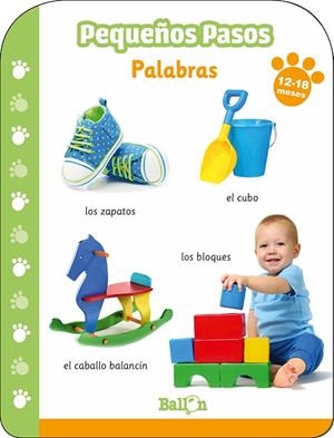 PEQUEÑOS PASOS.PALABRAS 12-18 MESES | 9789403213668 | Llibreria Geli - Llibreria Online de Girona - Comprar llibres en català i castellà