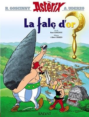 ASTERIX I LA FALÇ D'OR | 9788469602829 | GOSCINNY,RENÉ | Libreria Geli - Librería Online de Girona - Comprar libros en catalán y castellano