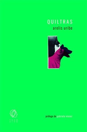 QUILTRAS | 9788494909542 | URIBE,ARELIS/WIENER,GABRIELA | Llibreria Geli - Llibreria Online de Girona - Comprar llibres en català i castellà