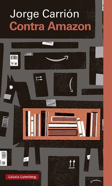 CONTRA AMAZON | 9788417747824 | CARRIÓN,JORGE | Libreria Geli - Librería Online de Girona - Comprar libros en catalán y castellano