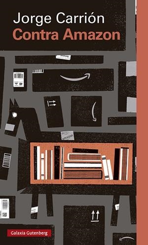 CONTRA AMAZON | 9788417747824 | CARRIÓN,JORGE | Llibreria Geli - Llibreria Online de Girona - Comprar llibres en català i castellà
