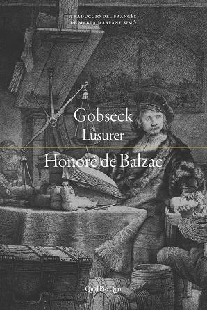 GOBSECK.L'USURER | 9788417410162 | DE BALZAC,HONORÉ | Libreria Geli - Librería Online de Girona - Comprar libros en catalán y castellano