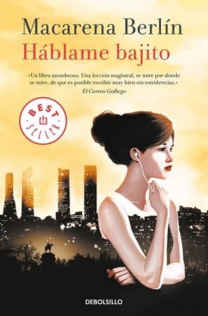 HÁBLAME BAJITO | 9788466343671 | BERLÍN,MACARENA | Llibreria Geli - Llibreria Online de Girona - Comprar llibres en català i castellà