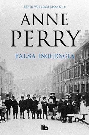 FALSA INOCENCIA(DETECTIVE WILLIAM MONK-16) | 9788490709467 | PERRY,ANNE | Libreria Geli - Librería Online de Girona - Comprar libros en catalán y castellano