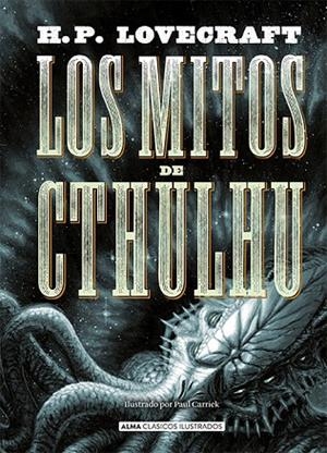 LOS MITOS DE CTHULHU | 9788415618867 | LOVECRAFT,H. P. | Libreria Geli - Librería Online de Girona - Comprar libros en catalán y castellano