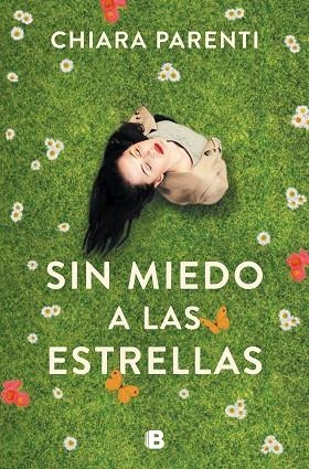 SIN MIEDO A LAS ESTRELLAS | 9788466666299 | PARENTI,CHIARA | Llibreria Geli - Llibreria Online de Girona - Comprar llibres en català i castellà