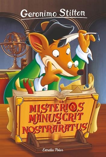 EL MISTERIÓS MANUSCRIT DE NOSTRARATUS | 9788491378686 | STILTON,GERONIMO | Llibreria Geli - Llibreria Online de Girona - Comprar llibres en català i castellà