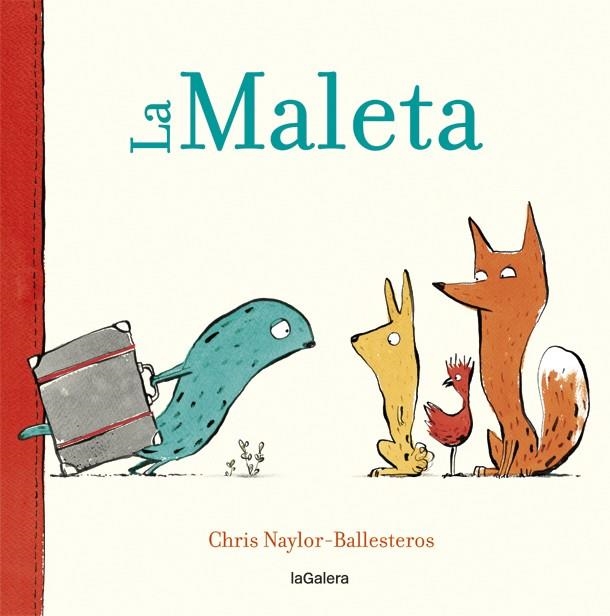 LA MALETA(CATALÀ) | 9788424664909 | NAYLOR-BALLESTEROS,CHRIS | Libreria Geli - Librería Online de Girona - Comprar libros en catalán y castellano