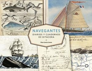 NAVEGANTES.DIARIOS Y CUADERNOS DE BITÁCORA | 9788408206613 | LEWIS-JONES,HUW | Libreria Geli - Librería Online de Girona - Comprar libros en catalán y castellano