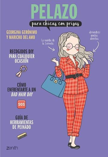 PELAZO PARA CHICAS CON PRISAS | 9788408213864 | GERÓNIMO,GEORGINA/AMO,MARICHU DEL | Libreria Geli - Librería Online de Girona - Comprar libros en catalán y castellano