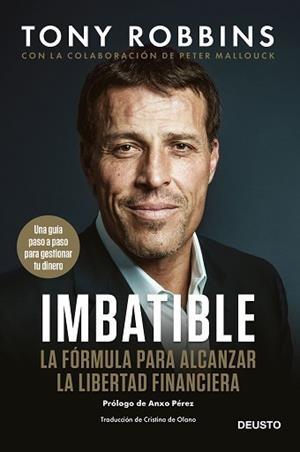 IMBATIBLE.LA FÓRMULA PARA ALCANZAR LA LIBERTAD FINANCIERA | 9788423430765 | ROBBINS,TONY | Llibreria Geli - Llibreria Online de Girona - Comprar llibres en català i castellà