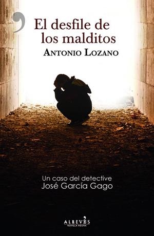 EL DESFILE DE LOS MALDITOS | 9788417847159 | LOZANO,ANTONIO | Llibreria Geli - Llibreria Online de Girona - Comprar llibres en català i castellà