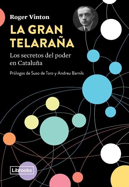 LA GRAN TELARAÑA.LOS SECRETOS DEL PODER EN CATALUÑA | 9788494983221 | VINTON,ROGER | Libreria Geli - Librería Online de Girona - Comprar libros en catalán y castellano
