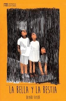 LA BELLA Y LA BESTIA | 9788494998959 | TAYLOR,BAYARD | Libreria Geli - Librería Online de Girona - Comprar libros en catalán y castellano