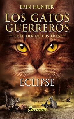 ECLIPSE(LOS GATOS GUERREROS) | 9788498389616 | HUNTER,ERIN | Llibreria Geli - Llibreria Online de Girona - Comprar llibres en català i castellà
