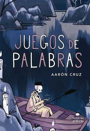 JUEGOS DE PALABRAS | 9786075279329 | CRUZ,AARON | Llibreria Geli - Llibreria Online de Girona - Comprar llibres en català i castellà