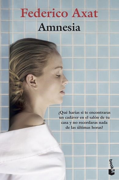 AMNESIA | 9788423356072 | AXAT,FEDERICO | Libreria Geli - Librería Online de Girona - Comprar libros en catalán y castellano