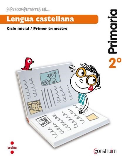 CUADERNO LENGUA CASTELLANA(SEGUNDO PRIMARIA.SEGUNDO TRIMESTRE) | 9788466137867 | Llibreria Geli - Llibreria Online de Girona - Comprar llibres en català i castellà