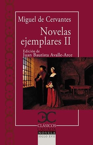 NOVELAS EJEMPLARES II | 9788497408455 | DE CERVANTES,MIGUEL  | Libreria Geli - Librería Online de Girona - Comprar libros en catalán y castellano
