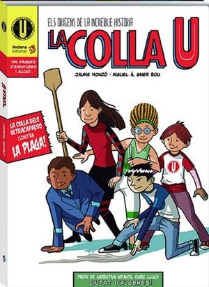 LA COLLA U | 9788417497415 | MONZÓ MARTÍ,JAUME | Llibreria Geli - Llibreria Online de Girona - Comprar llibres en català i castellà