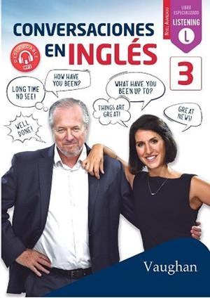 CONVERSACIONES EN INGLÉS-3 | 9788416667710 | BROWN,RICHARD/VALLEJO,CARMEN/WADELL,DAVID | Libreria Geli - Librería Online de Girona - Comprar libros en catalán y castellano