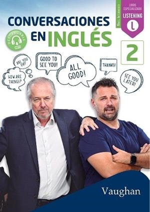 CONVERSACIONES EN INGLÉS-2 | 9788416667703 | BROWN,RICHARD/VALLEJO,CARMEN/WADELL,DAVID | Libreria Geli - Librería Online de Girona - Comprar libros en catalán y castellano