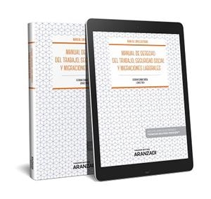 MANUAL DE DERECHO DEL TRABAJO,SEGURIDAD SOCIAL Y  MIGRACIONES LABORALES  | 9788413090238 | CAMAS RODA,FERRAN(DIRECTOR) | Libreria Geli - Librería Online de Girona - Comprar libros en catalán y castellano