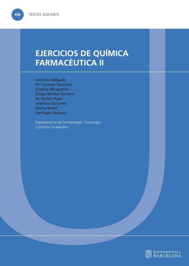 EJERCICIOS DE QUÍMICA FARMACÉUTICA-2 | 9788447540013 | VARIOS AUTORES | Libreria Geli - Librería Online de Girona - Comprar libros en catalán y castellano