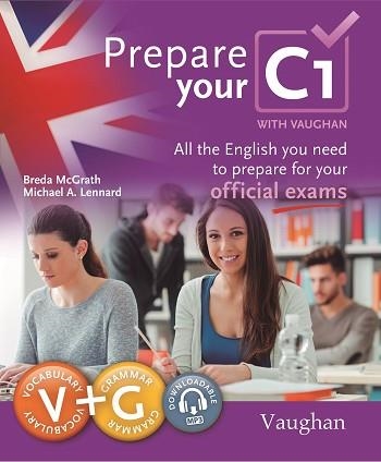 PREPARE YOUR C1 | 9788416667468 | MCGRATH,BREDA/LENNARD,MICHAEL | Llibreria Geli - Llibreria Online de Girona - Comprar llibres en català i castellà