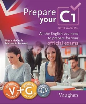 PREPARE YOUR C1 | 9788416667468 | MCGRATH,BREDA/LENNARD,MICHAEL | Llibreria Geli - Llibreria Online de Girona - Comprar llibres en català i castellà