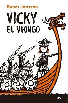 VICKY EL VIKINGO | 9788427216860 | JONSSON,RUNER | Llibreria Geli - Llibreria Online de Girona - Comprar llibres en català i castellà